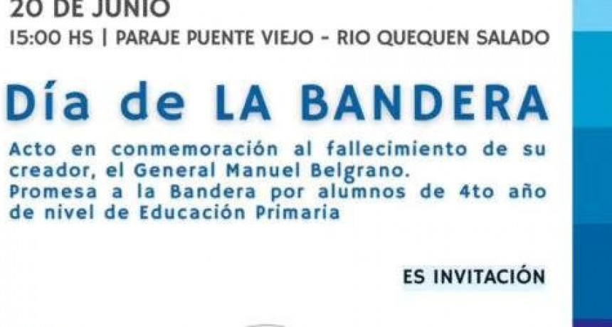 Acto por el Día de la Bandera. Será junto al Río Quequén Salado